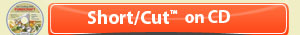 Short/Cut™ on CD